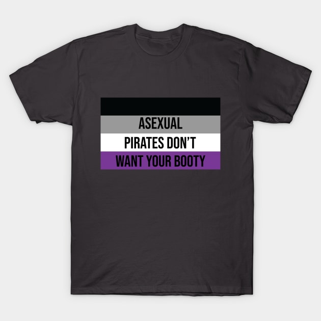 Asexual Pirates T-Shirt by PixieGraphics